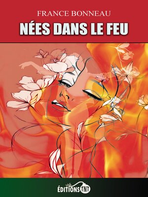 cover image of Nées dans le feu